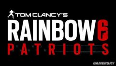 《彩虹六号：爱国者(Rainbow Six：Patriots)》最新细